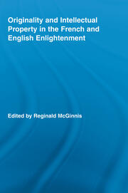 Originality and Intellectual Property in the French and English Enlightenment book cover