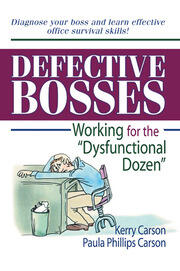 Defective Bosses: Working for the ”Dysfunctional Dozen” book cover