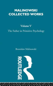 The Father in Primitive Psychology and Myth in Primitive Psychology: [1927] book cover
