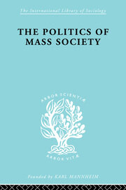 Politics of Mass Society book cover