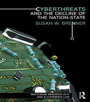 Cyberthreats and the Decline of the Nation-State book cover
