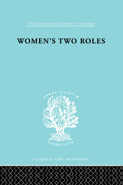 Women's Two Roles: Home and Work book cover