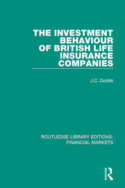 The Investment Behaviour of British Life Insurance Companies book cover