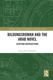 Bildungsroman and the Arab Novel: Egyptian Intersections book cover