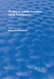 Revival: Studies Of Cellular Functions Using Radiotracers (1982) book cover