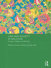 Law and Society in Malaysia: Pluralism, Religion and Ethnicity book cover