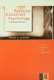 Personal Construct Psychology in Clinical Practice: Theory, Research and Applications book cover