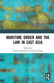 Maritime Order and the Law in East Asia book cover