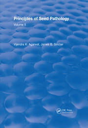 Revival: Principles of Seed Pathology (1987): Volume II book cover