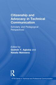 Citizenship and Advocacy in Technical Communication: Scholarly and Pedagogical Perspectives book cover