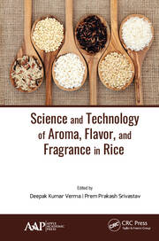 Science and Technology of Aroma, Flavor, and Fragrance in Rice book cover