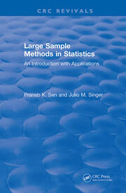 Revival: Large Sample Methods in Statistics (1994): An Introduction with Applications book cover