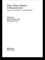 Does China Matter?: A Reassessment: Essays in Memory of Gerald Segal book cover