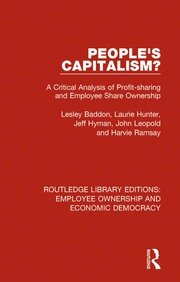 People's Capitalism?: A Critical Analysis of Profit-Sharing and Employee Share Ownership book cover
