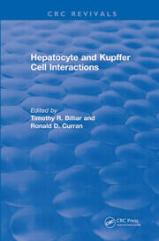 Revival: Hepatocyte and Kupffer Cell Interactions (1992) book cover