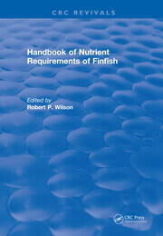 Revival: Handbook of Nutrient Requirements of Finfish (1991) book cover