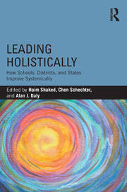 Leading Holistically: How Schools, Districts, and States Improve Systemically book cover