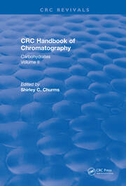 Revival: Handbook of Chromatography Volume II (1990): Carbohydrates book cover