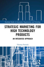 Strategic Marketing for High Technology Products: An Integrated Approach book cover