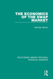 The Economics of the Swap Market book cover