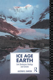 Ice Age Earth: Late Quaternary Geology and Climate book cover