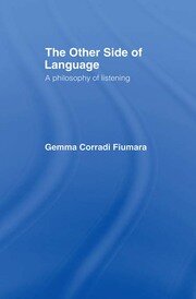 The Other Side of Language: A Philosophy of Listening book cover
