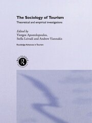 The Sociology of Tourism: Theoretical and Empirical Investigations book cover
