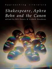 Shakespeare, Aphra Behn and the Canon book cover