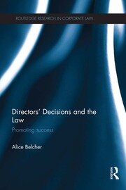Directors’ Decisions and the Law: Promoting Success book cover
