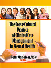 The Cross-Cultural Practice of Clinical Case Management in Mental Health book cover