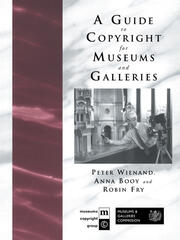 A Guide to Copyright for Museums and Galleries book cover