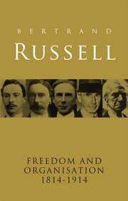 Freedom and Organisation, 1814-1914 book cover