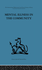 Mental Illness in the Community: The pathway to psychiatric care book cover