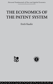 The Economics of the Patent System book cover