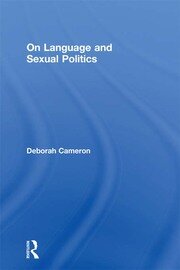 On Language and Sexual Politics book cover