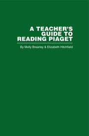 A Teacher's Guide to Reading Piaget book cover
