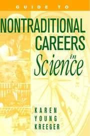 Guide to Non-Traditional Careers in Science: A Resource Guide for Pursuing a Non-Traditional Path book cover