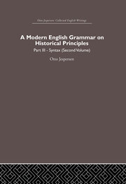 A Modern English Grammar on Historical Principles: Volume 3 book cover
