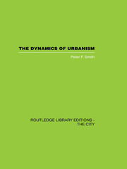 The Dynamics of Urbanism book cover