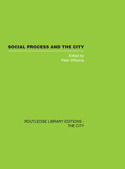 Social Process and the City book cover