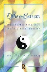 Other Esteem: Meaningful Life in a Multicultural Society book cover