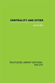 Centrality and Cities book cover