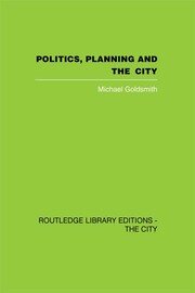 Politics, Planning and the City book cover