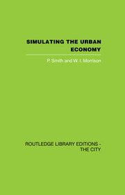 Simulating the Urban Economy: Experiments with input-output techniques book cover