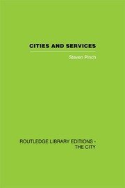Cities and Services: The geography of collective consumption book cover