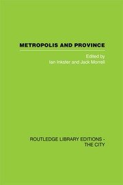 Metropolis and Province: Science in British Culture, 1780 - 1850 book cover