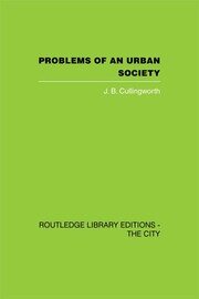 Problems of an Urban Society: The Social Framework of Planning book cover