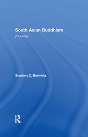 South Asian Buddhism: A Survey book cover
