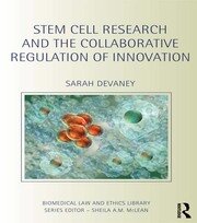 Stem Cell Research and the Collaborative Regulation of Innovation book cover