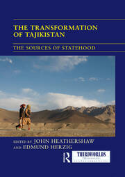 The Transformation of Tajikistan: The Sources of Statehood book cover